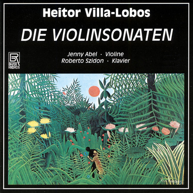 Villa-Lobos: The Violin Sonatas cover art