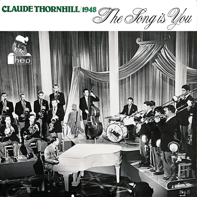 1948 - the Song is You — Claude Thornhill And His Orchestra