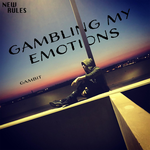 Gambling My Emotions cover art