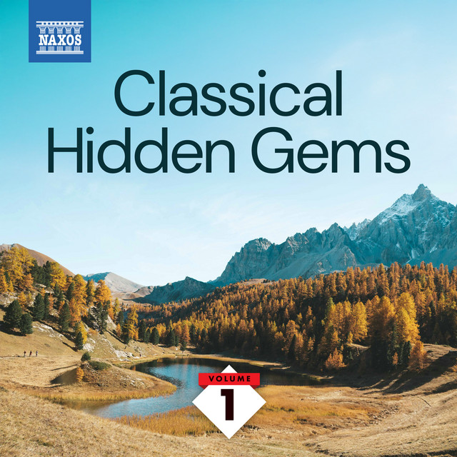 Classical Hidden Gems, Vol. 1
