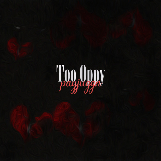 Too Oppy