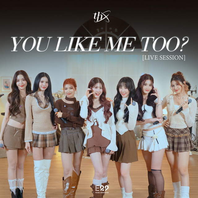 You Like Me Too? - Live Session