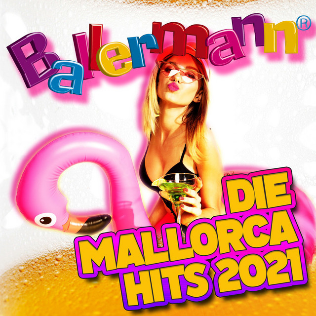 ballermann-die-mallorca-hits-2021-compilation-by-various-artists
