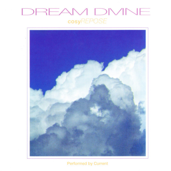 Dream Divine: Cosy Repose cover art