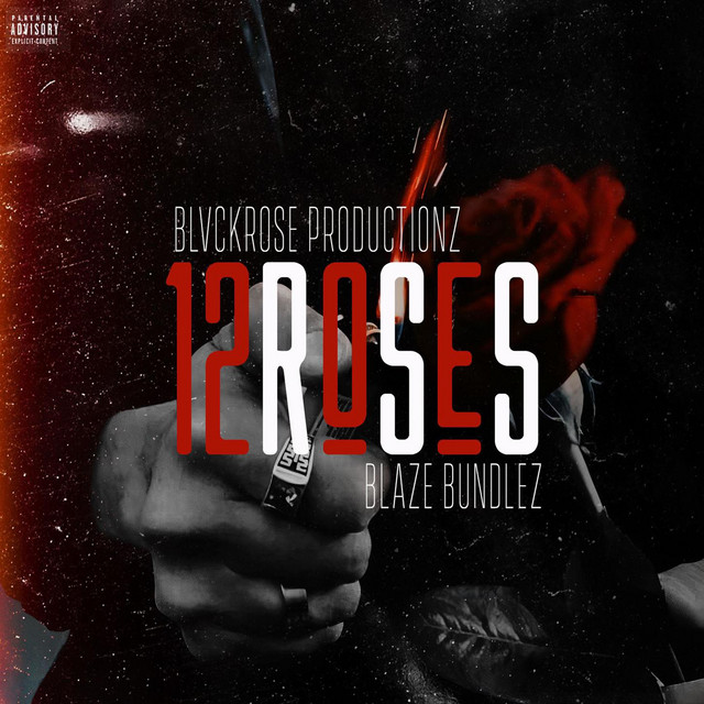 12 Roses - Single by Blvckrose productionz | Spotify