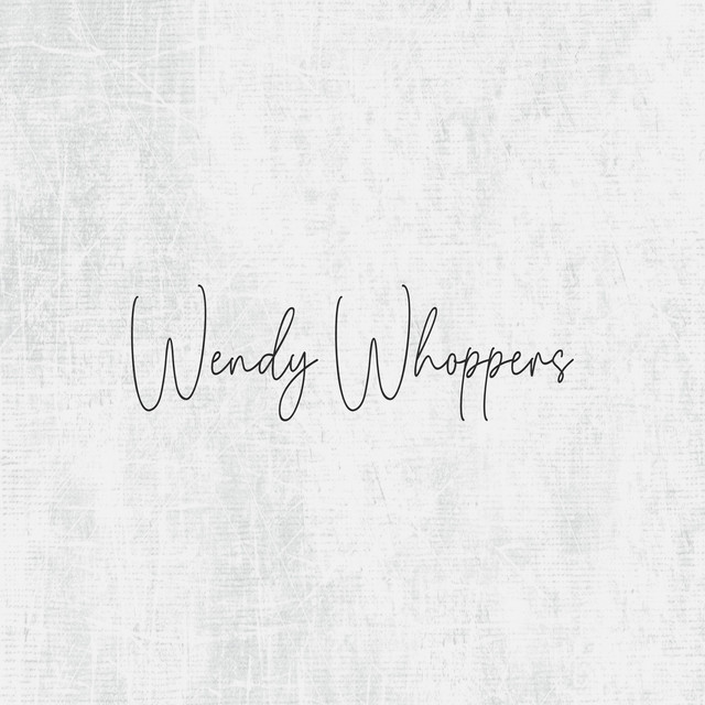 Wendy Whoppers Single by Traffic Stopper Spotify
