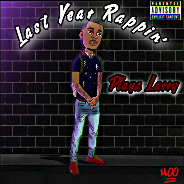 Last Year Rappin cover art