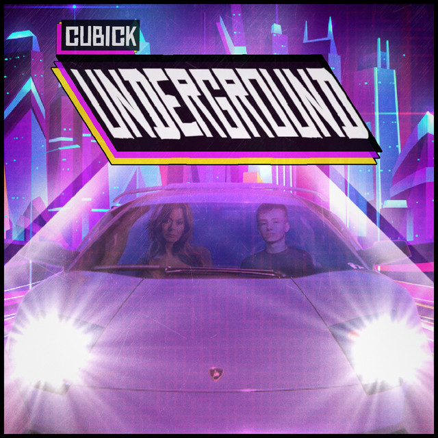 Обкладинка: Underground — Cubick