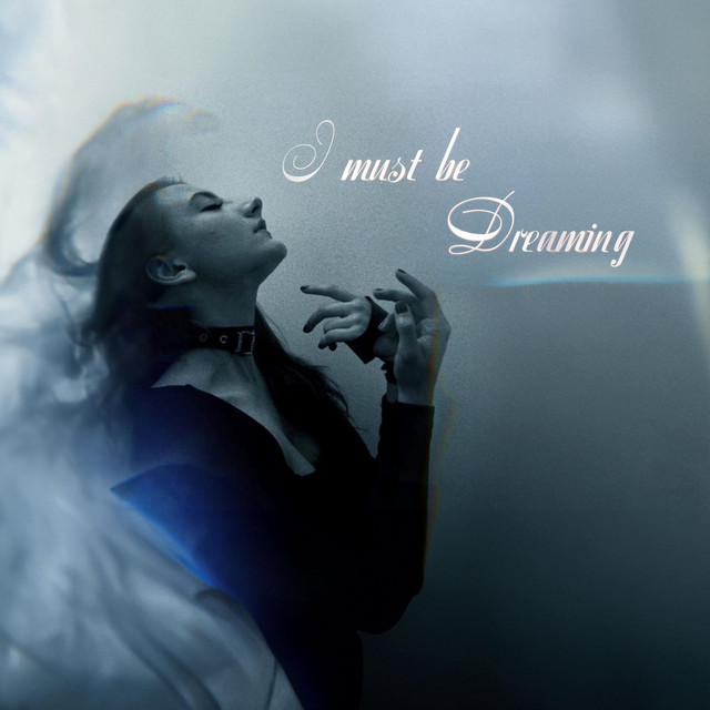 I Must Be Dreaming cover art