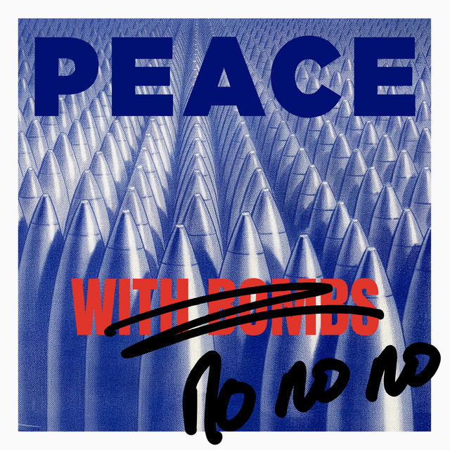 Peace With Bombs (No No No) cover art