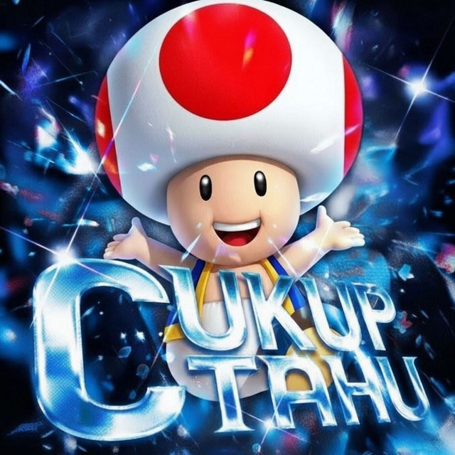 CUKUP TAHU