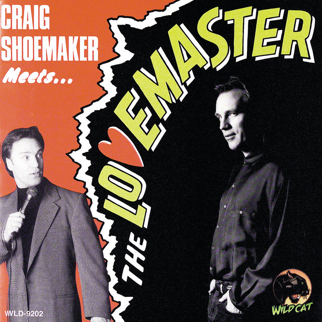 Craig Shoemaker Meets … The Lovemaster cover art