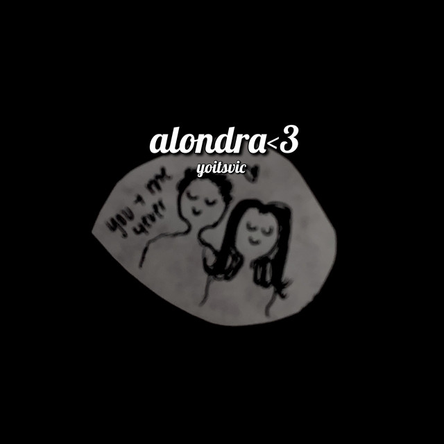 Album cover for alondra <3 by yoitsvic