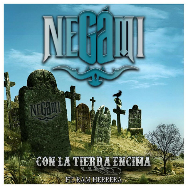Con la Tierra Encima Featuring Ram Herrera (feat. Ram Herrera)