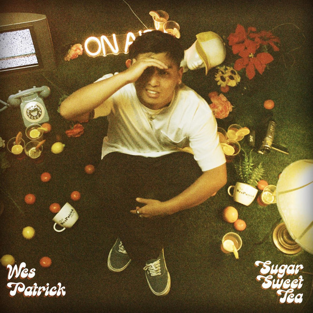 Sugar Sweet Tea - Single by Wes Patrick | Spotify