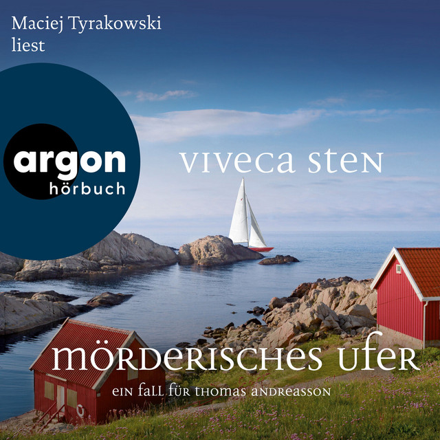 Mörderisches Ufer - Ein Fall für Thomas Andreasson [Thomas Andreasson ermittelt, Band 8 (Ungekürzte Lesung)] cover art