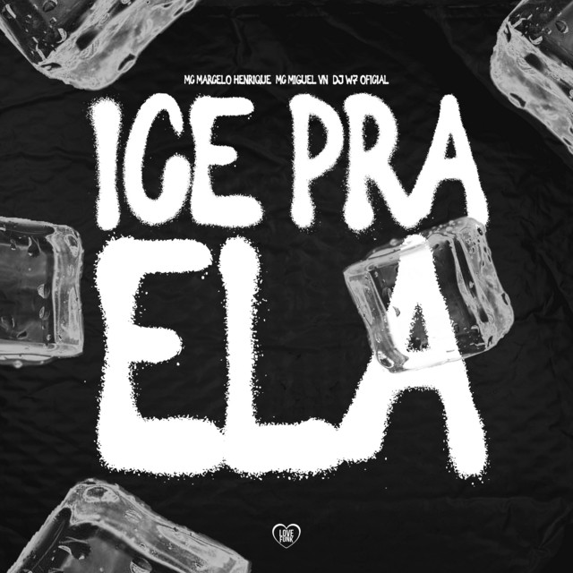 Ice pra Ela