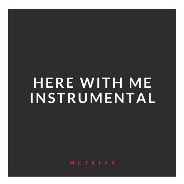 Here With Me (Instrumental) cover art