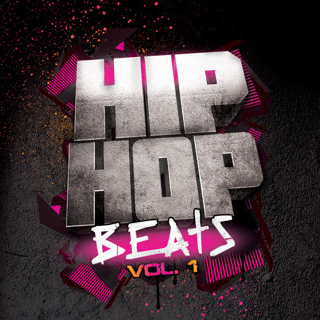 Hip Hop Beats, Vol. 1 - Compilation by Various Artists | Spotify