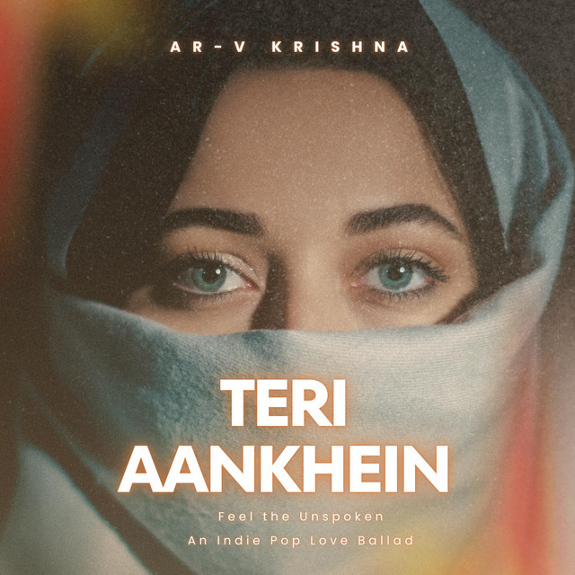 Teri Aankhein (Feel the Unspoken) cover art