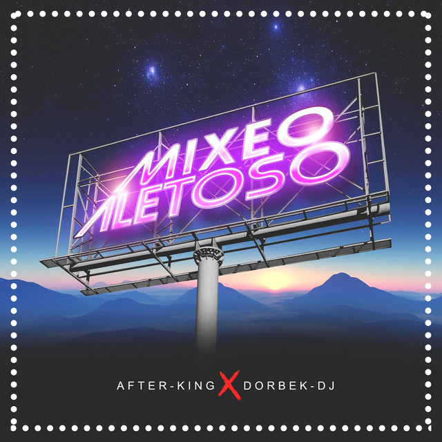 Mixeo Aletoso - Single by After King | Spotify