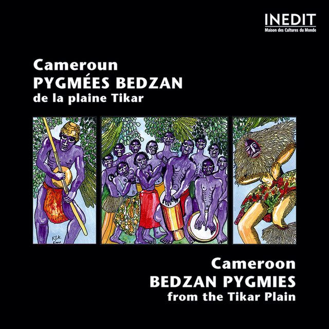 Cameroun, Pygmées Bedzan De La Plaine Tikar. Cameroon Bedzan Pygmies From The Tikar Plain cover art