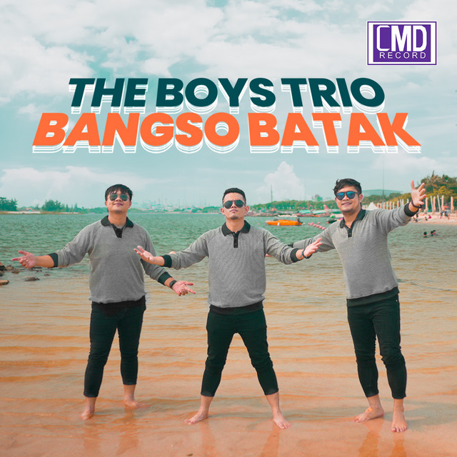 Bangso Batak - song by The Boy's Trio | Spotify