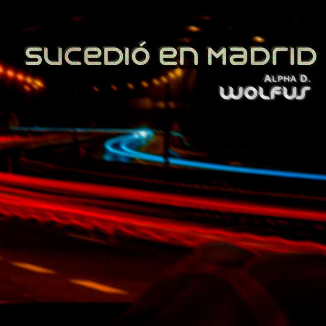 Sucedió en Madrid