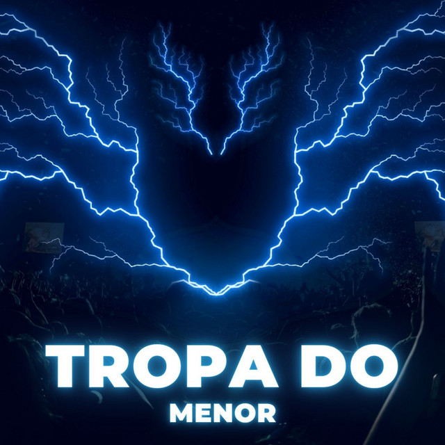 Tropa do Menor