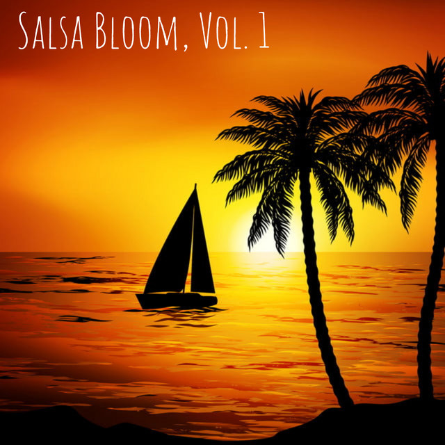 Salsa Bloom, Vol. 1 cover art