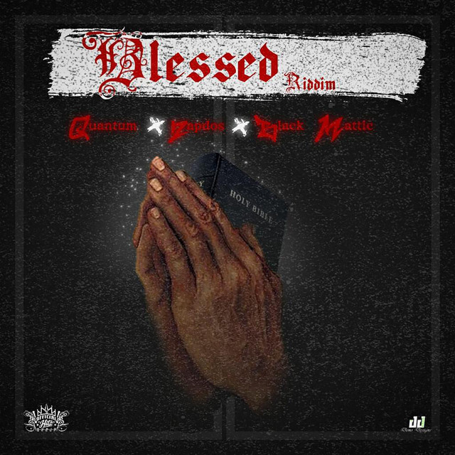 Blessed Riddim - EP by Various Artists | Spotify