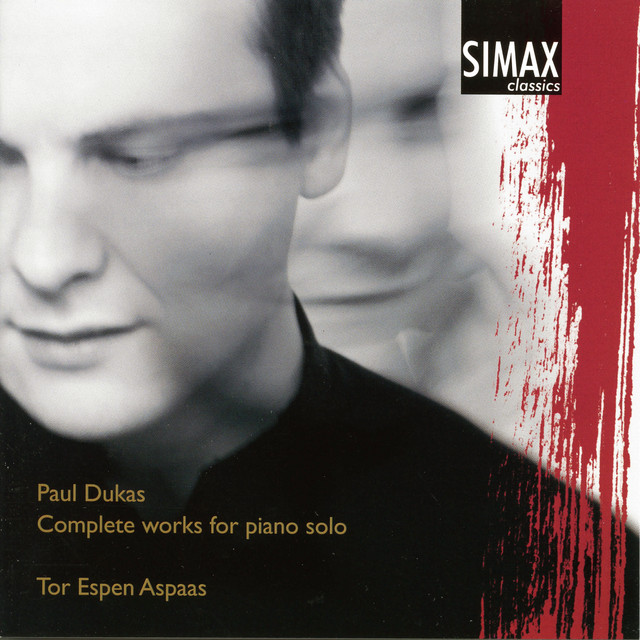 Paul Dukas - Complete Works for Piano Solo cover art