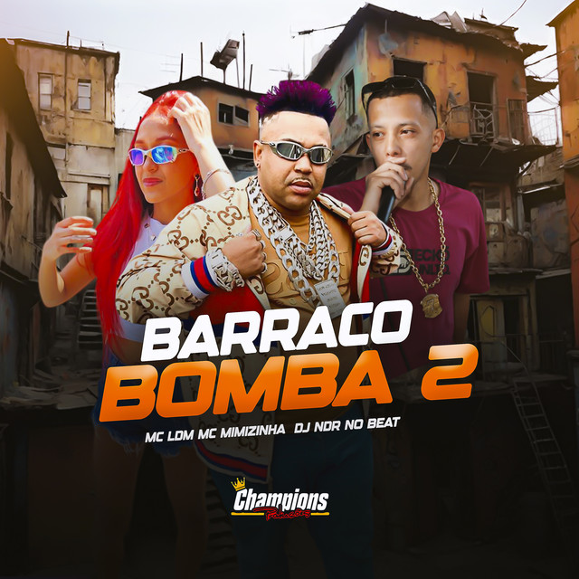 Barraco Bomba 2