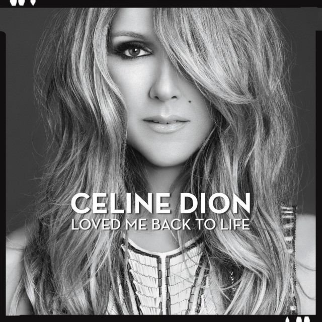 Loved Me Back to Life – Álbum de Céline Dion | Spotify