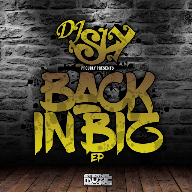 Back to Biz - Single by DJ Sly | Spotify