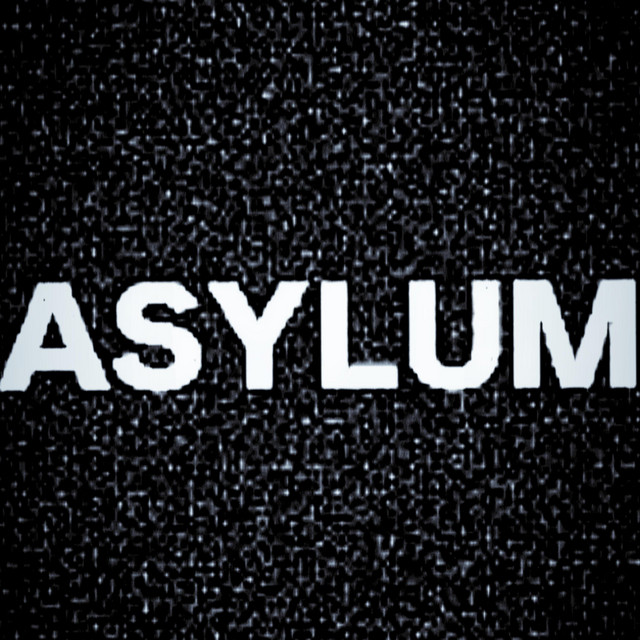ASYLUM