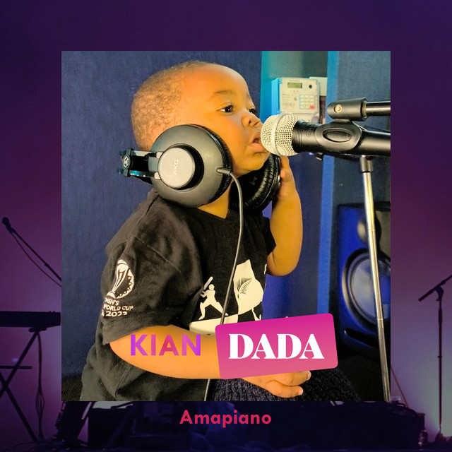 Kian Dada Amapiano