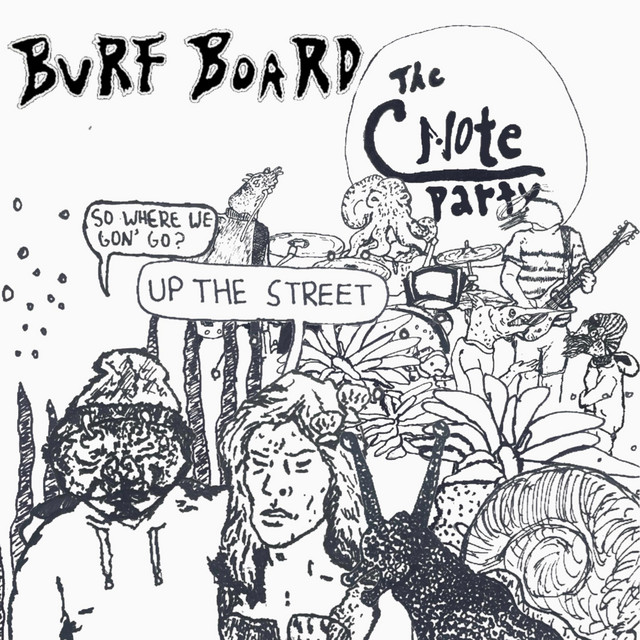 Up the Street (C-Note Party!) - song and lyrics by Burf Board | Spotify