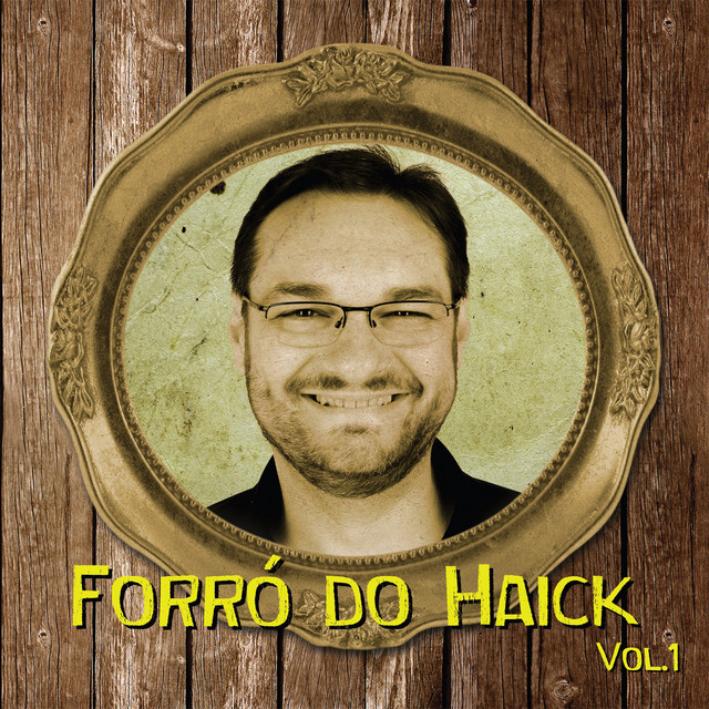 Forró do Haick, Vol. 1 cover art