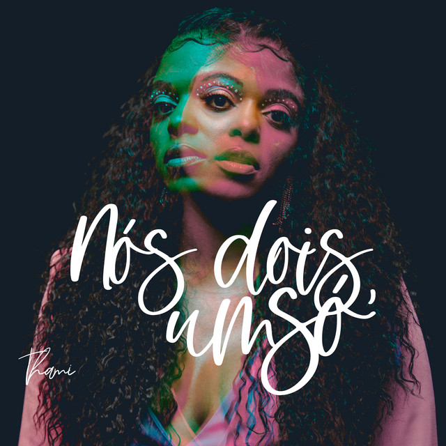 Nós Dois Um Só (Just You And Me)