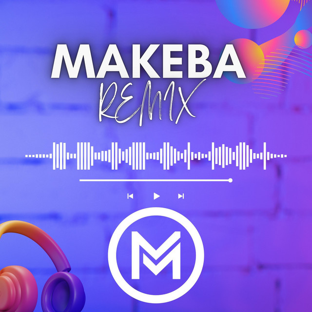 Makeba (Remix) cover art