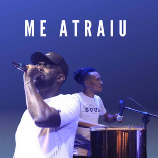 Me Atraiu
