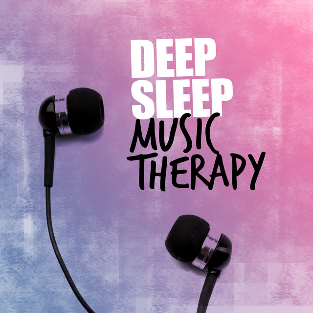 Deep Sleep Music Therapy cover art