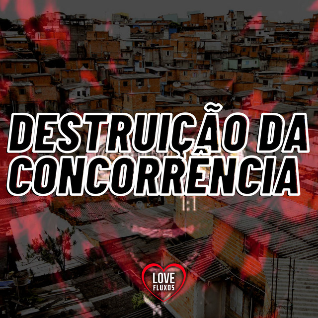 Destruição da Concorrência
