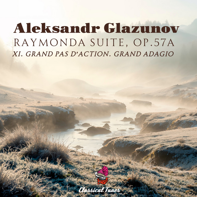Glazunov: Raymonda Suite, Op. 57a: XI. Grand pas d'action. Grand adagio (Arr. for Orchestra by Louis Jullien)