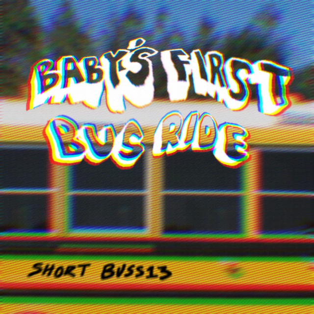 Baby's First Bus Ride cover art