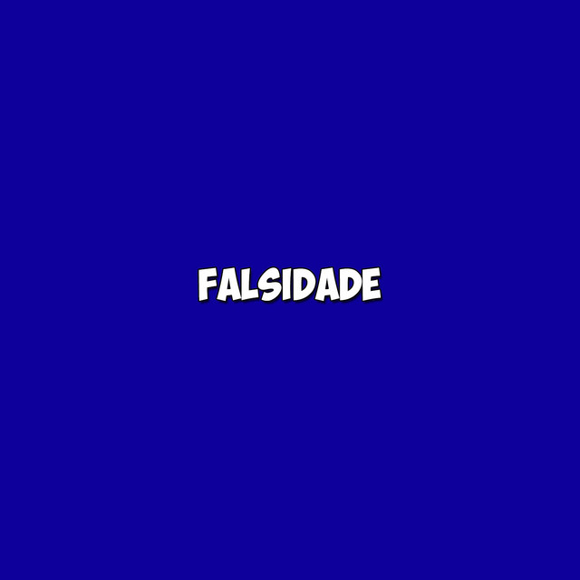 Falsidade - song by LIL GU$TA | Spotify