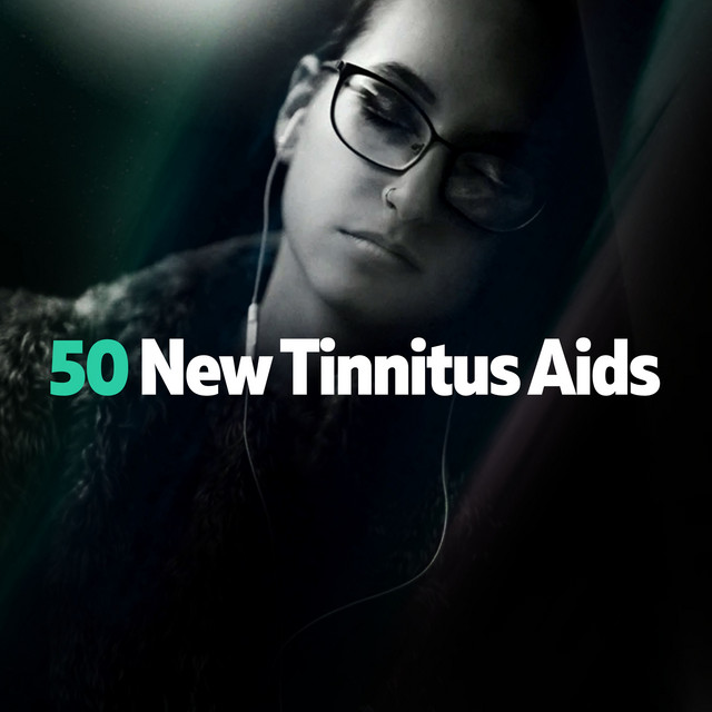50 New Tinnitus Aids - Album by Tinnitus | Spotify