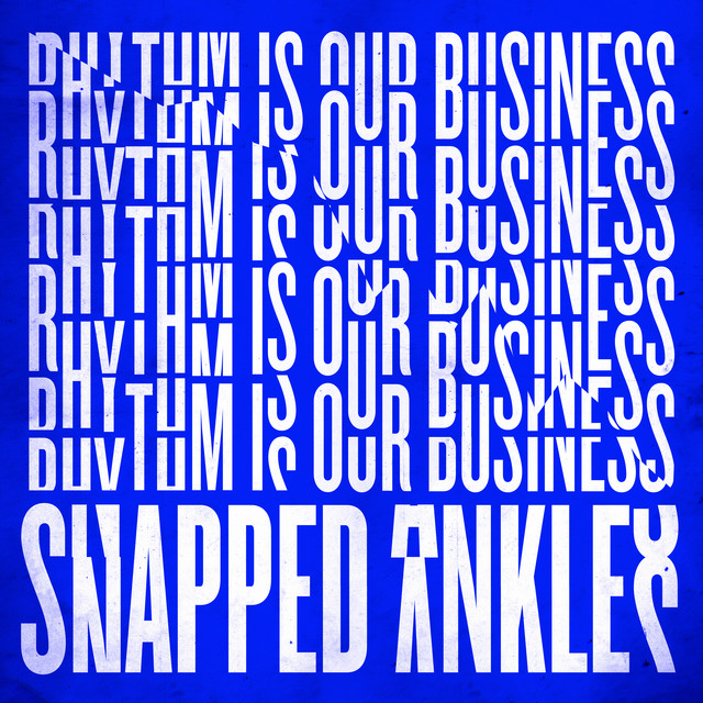 Rhythm Is Our Business - Edit