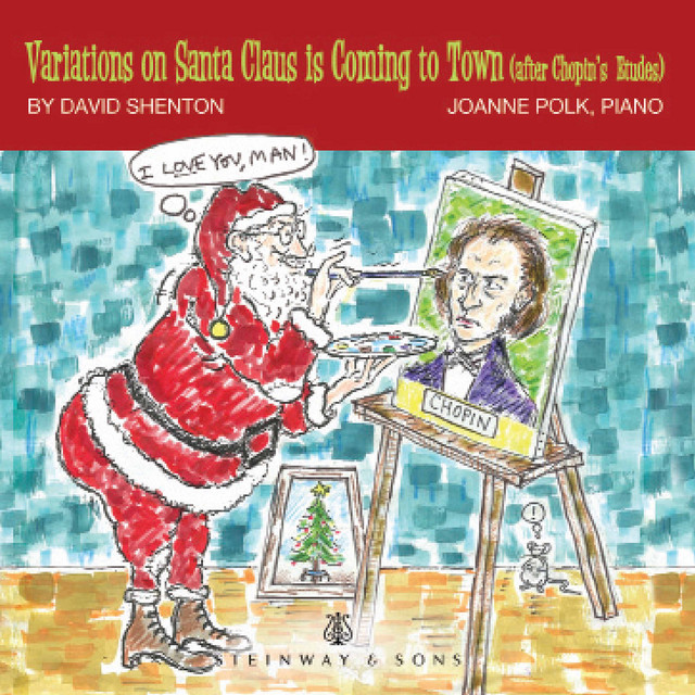 Variations on "Santa Claus Is Coming to Town" (After F. Chopin's Etudes)